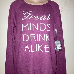 NWT P.J. Salvage Great Minds Drink Alike Sweatshirt Top Wine S